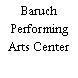 Baruch Performing Arts Center