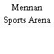 Mennan Sports Arena