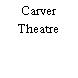 Carver Theatre