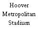 Hoover Metropolitan Stadium