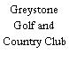 Greystone Golf and Country Club