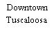 Downtown Tuscaloosa