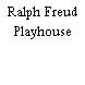 Ralph Freud Playhouse