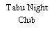 Tabu Night Club