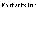 Fairbanks Inn