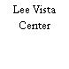 Lee Vista Center