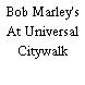 Bob Marley's At Universal Citywalk