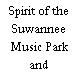 Spirit of the Suwannee Music Park and Campground