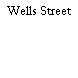 Wells Street