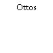 Ottos