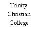 Trinity Christian College