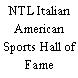 NTL Italian American Sports Hall of Fame