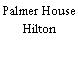 Palmer House Hilton