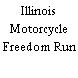 Illinois Motorcycle Freedom Run