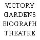 VICTORY GARDENS BIOGRAPH THEATRE