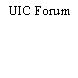 UIC Forum