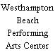 Westhampton Beach Performing Arts Center