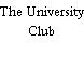 The University Club