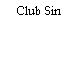 Club Sin