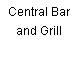 Central Bar and Grill