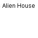 Alien House