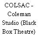 COLSAC - Coleman Studio (Black Box Theatre)