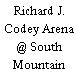 Richard J. Codey Arena @ South Mountain