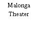 Malonga Theater
