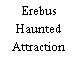 Erebus Haunted Attraction