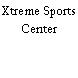 Xtreme Sports Center