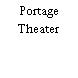 Portage Theater