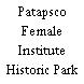 Patapsco Female Institute Historic Park