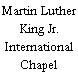 Martin Luther King Jr. International Chapel