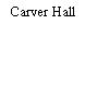 Carver Hall