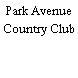 Park Avenue Country Club