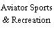 Aviator Sports & Recreation