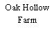 Oak Hollow Farm