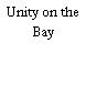 Unity on the Bay