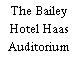 The Bailey Hotel Haas Auditorium