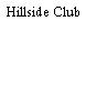 Hillside Club