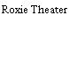 Roxie Theater