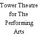 Tower Theatre for The Performing Arts