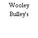 Wooley Bulley's