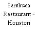 Sambuca Restaurant - Houston