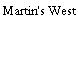Martin's West