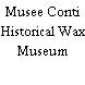 Musee Conti Historical Wax Museum