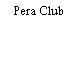 Pera Club