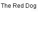 The Red Dog