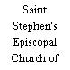 Saint Stephen's Episcopal Church of Orinda