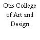 Otis College of Art and Design